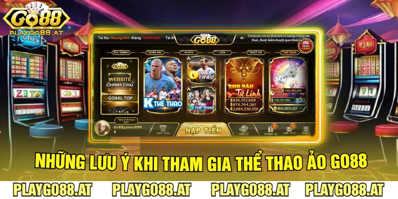 Những Lưu Ý Khi Tham Gia Thể Thao Ảo Go88